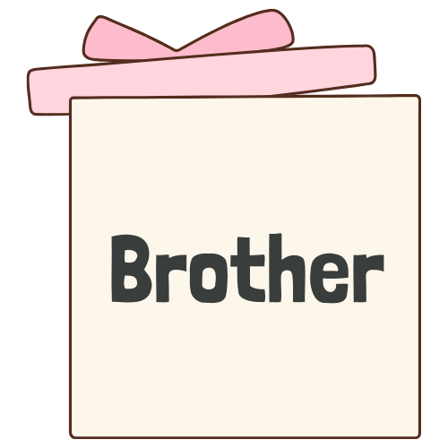 Gifts for Brother