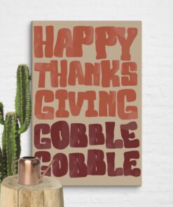 Vintage Thanksgiving Typography Print: Retro Fall Decor Canvas