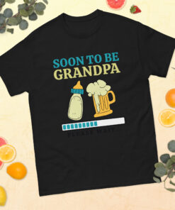 Soon to be Grandpa  T-Shirt