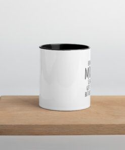 Alternative view of Children Gift From Mother, Funny Son Mug, Funny Daughter Gift, Son Birthday Gift, Daughter Birthday Gift, Gift For Him, Gift For Her Mug with Color Inside