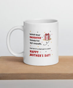 Funny Mum Mother's Day White glossy mug
