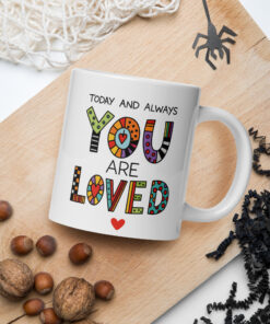 You Are Loved Mug